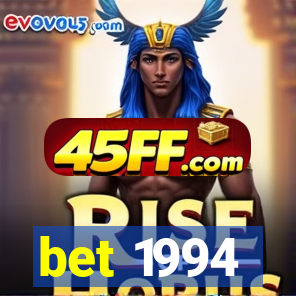 bet 1994